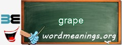 WordMeaning blackboard for grape